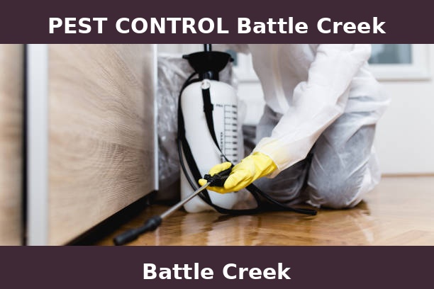 PEST CONTROL Battle Creek